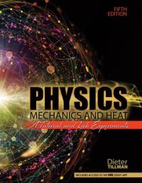 Book Cover for Physics Mechanics and Heat by George P Carney, Dieter Tillman