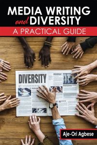 Book Cover for Media Writing and Diversity by AjeOri Agbese