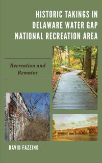 Book Cover for Historic Takings in Delaware Water Gap National Recreation Area by David Fazzino