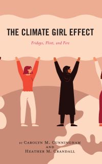 Book Cover for The Climate Girl Effect by Carolyn Cunningham, Heather M Crandall