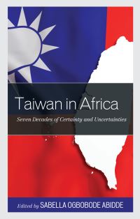 Book Cover for Taiwan in Africa by Sabella Ogbobode Abidde