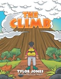 Book Cover for The Climb by Tylor Jones