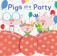 Book Cover for Pigs at a Party by Hans Wilhelm