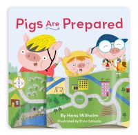 Book Cover for Pigs Are Prepared by Hans Wilhelm