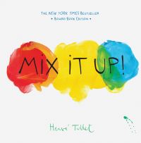 Book Cover for Mix It Up! by Hervé Tullet