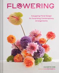 Book Cover for Flowering by Elizabeth Jaime