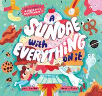 Book Cover for A Sundae With Everything on It by Kyle Scheele