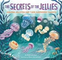 Book Cover for The Secrets of the Jellies by Karen Jameson