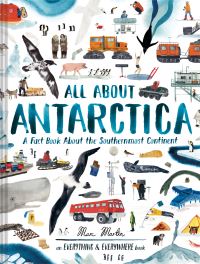 Book Cover for All About Antarctica by Marc Martin