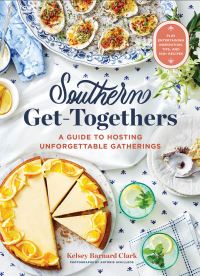 Book Cover for Southern Get-Togethers by Kelsey Barnard Clark