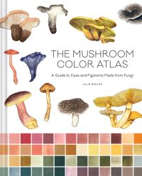 Book Cover for The Mushroom Color Atlas by Julie Beeler