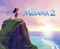 Book Cover for The Art of Moana 2 by Kalikolehua Hurley