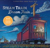 Book Cover for Steam Train, Dream Train Deluxe Edition by Sherri Duskey Rinker