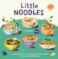 Book Cover for Little Noodles by Jekka Kuhlmann, Krissy Kuhlmann, Haley Hazell