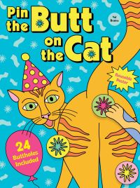 Book Cover for Pin the Butt on the Cat by Val Brains