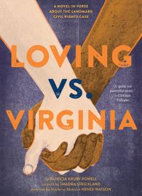 Book Cover for Loving Vs. Virginia by Patricia Hruby Powell