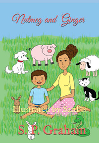 Book Cover for Nutmeg and Ginger by S P Graham