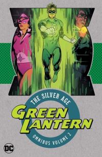 Book Cover for The Silver Age Omnibus. Volume 2 by John Broome, Mike Friedrich