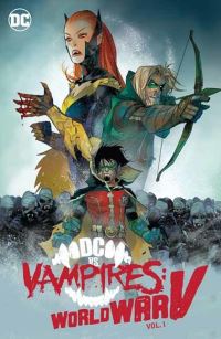 Book Cover for DC Vs Vampires Volume 1 by Matthew Rosenberg