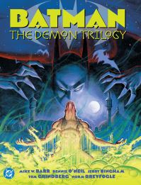 Book Cover for The Demon Trilogy by Mike W Barr, Dennis ONeil