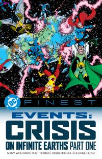 Book Cover for Events. Part One Crisis on Infinite Earths by Marv Wolfman
