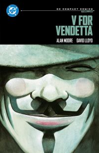 Book Cover for V for Vendetta by Alan Moore, Steve Whitaker, Siobhan Dodds, Tony Weare