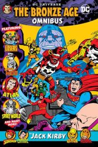 Book Cover for The Bronze Age Omnibus by Jack Kirby