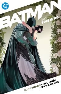 Book Cover for Batman by Tom King. Book Three by Tom King