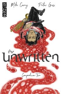 Book Cover for The Unwritten. Compendium Two by Mike Carey