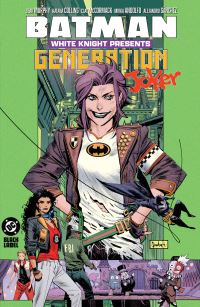 Book Cover for White Knight Presents Generation Joker by Katana Collins, Sean Murphy