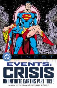 Book Cover for Events. Part Three Crisis on Infinite Earths by Marv Wolfman
