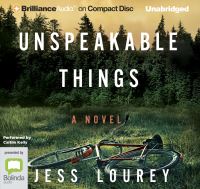 Book Cover for Unspeakable Things by Jess Lourey