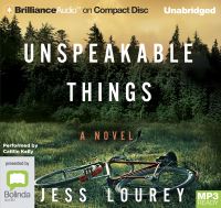Book Cover for Unspeakable Things by Jess Lourey