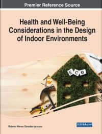 Book Cover for Health and Well-Being Considerations in the Design of Indoor Environments by Roberto Alonso GonzálezLezcano