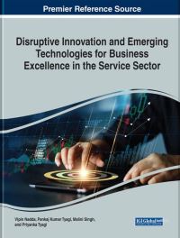 Book Cover for Disruptive Innovation and Emerging Technologies for Business Excellence in the Service Sector by Vipin Nadda, Pankaj Kumar Tyagi, Malini Singh