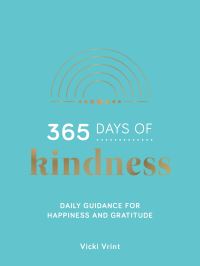 Book Cover for 365 Days of Kindness by Vicki Vrint