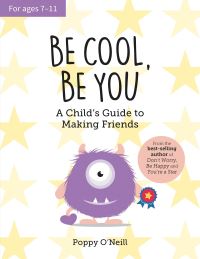 Book Cover for Be Cool, Be You by Poppy ONeill
