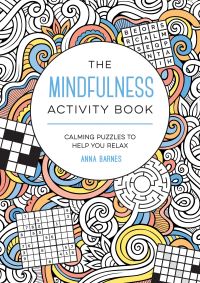 Book Cover for The Mindfulness Activity Book by Anna Barnes