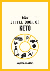 Book Cover for The Little Book of Keto by Taylor Spencer
