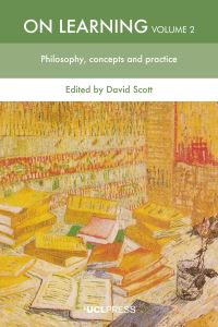 Book Cover for On Learning. Volume 2 Philosophies, Concepts and Practices by David Scott