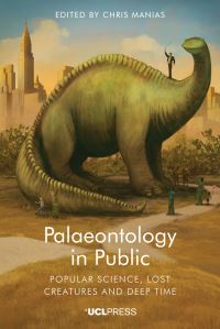 Book Cover for Palaeontology in Public by Chris Manias