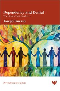 Book Cover for Dependency and Denial by Joseph Pawson