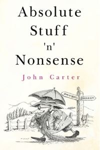 Book Cover for Absolute Stuff 'N' Nonsense by John Carter