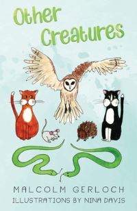 Book Cover for Other Creatures by Malcolm Gerloch