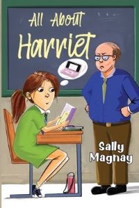 Book Cover for All About Harriet by Sally Magnay