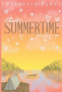 Book Cover for That Summertime Feeling by Victoria Jane