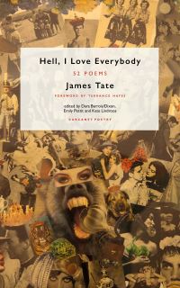 Book Cover for Hell, I Love Everybody by James Tate