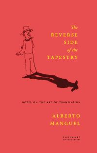Book Cover for The Reverse Side of the Tapestry by Alberto Manguel