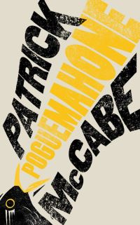 Book Cover for Poguemahone by Pat McCabe