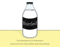 Book Cover for Bottled by Tom Brassington, Joe Brassington